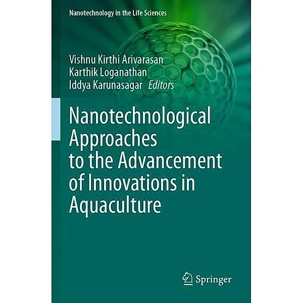 Nanotechnological Approaches to the Advancement of Innovations in Aquaculture