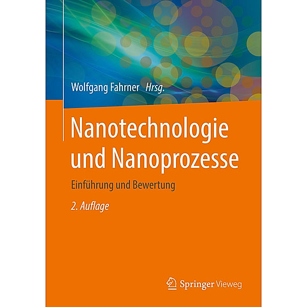 Nanotechnologie und Nanoprozesse