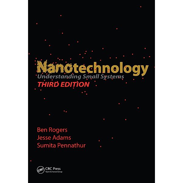 Nanotechnology, Ben Rogers, Jesse Adams, Sumita Pennathur