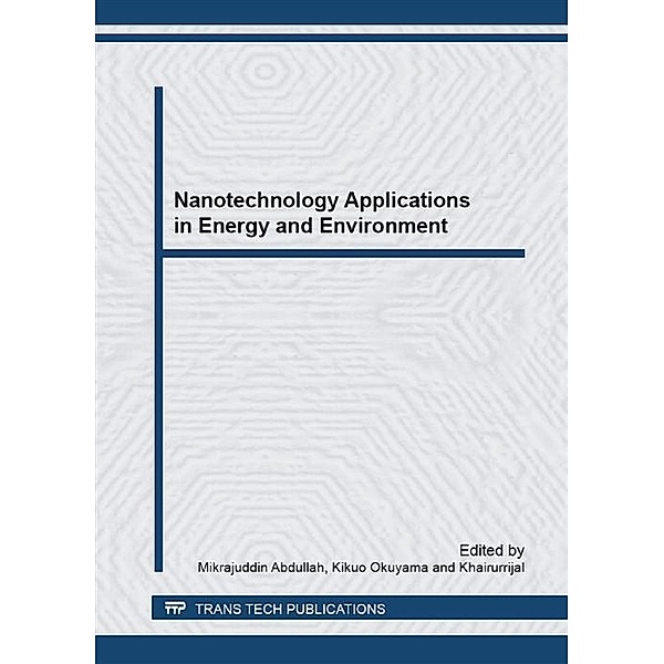 Nanotechnology Applications in Energy and Environment