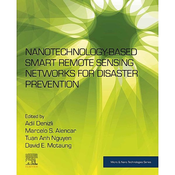 Nanotechnology-Based Smart Remote Sensing Networks for Disaster Prevention