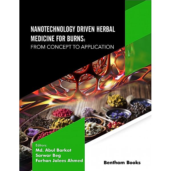 Nanotechnology Driven Herbal Medicine for Burns: From Concept to Application