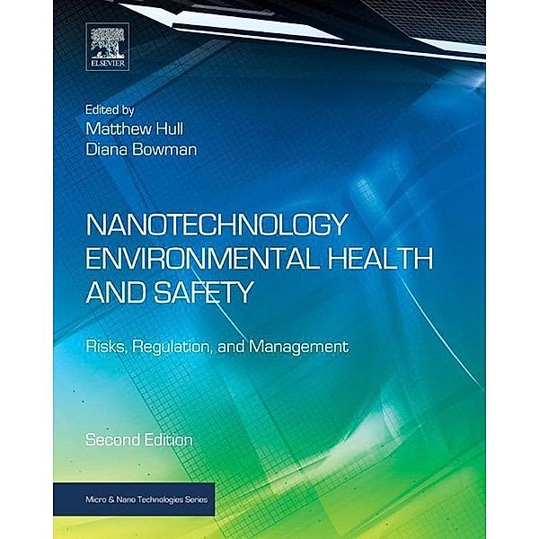 Nanotechnology Environmental Health and Safety