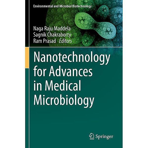 Nanotechnology for Advances in Medical Microbiology