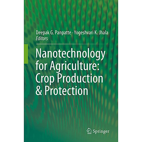 Nanotechnology for Agriculture: Crop Production & Protection