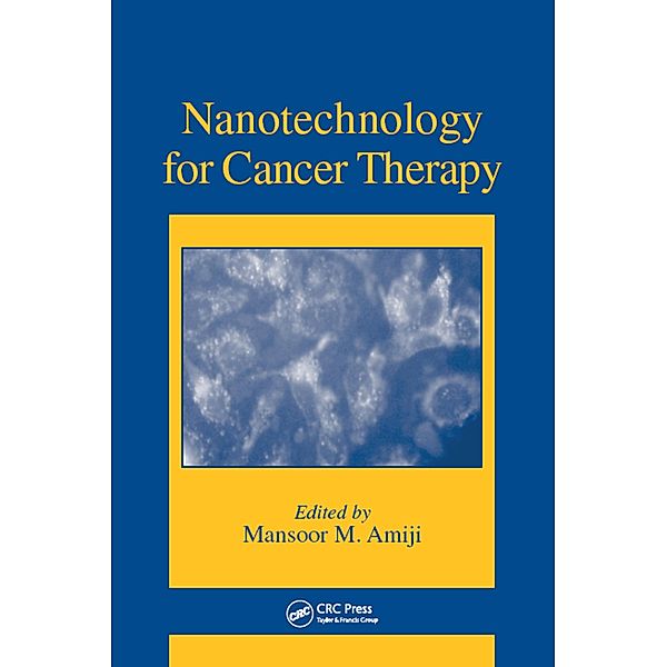 Nanotechnology for Cancer Therapy