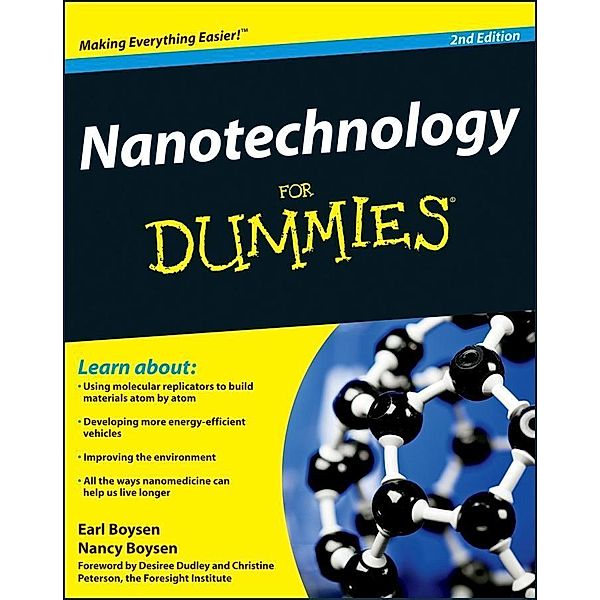 Nanotechnology For Dummies, Earl Boysen, Nancy C. Muir