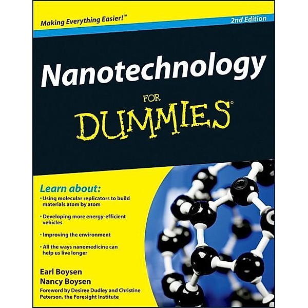Nanotechnology For Dummies, Earl Boysen, Nancy C. Muir