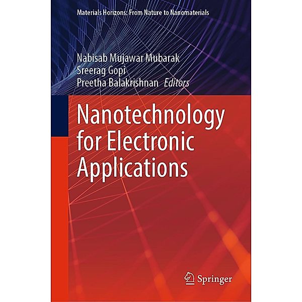 Nanotechnology for Electronic Applications / Materials Horizons: From Nature to Nanomaterials