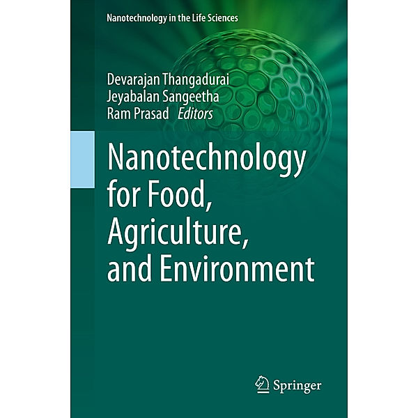 Nanotechnology for Food, Agriculture, and Environment