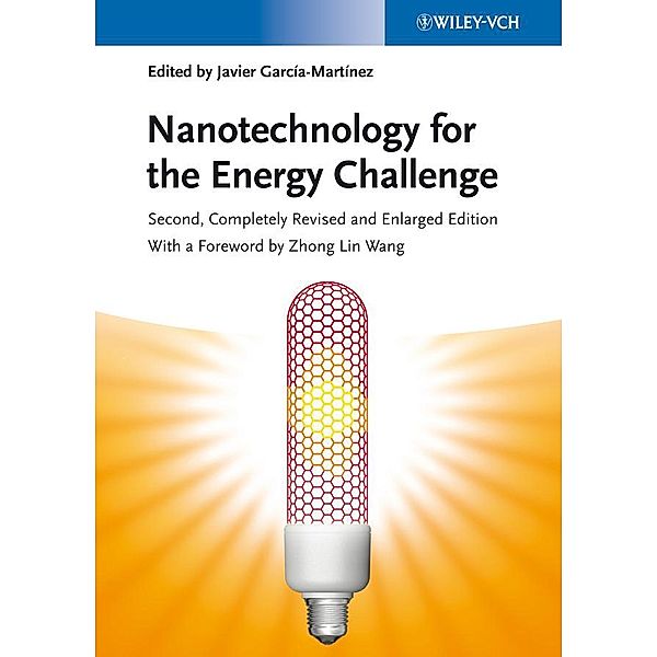 Nanotechnology for the Energy Challenge