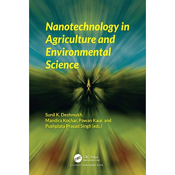 Nanotechnology in Agriculture and Environmental Science