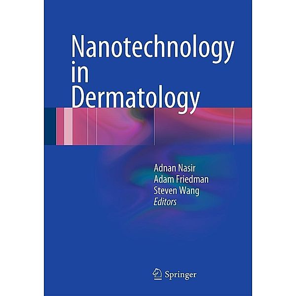 Nanotechnology in Dermatology