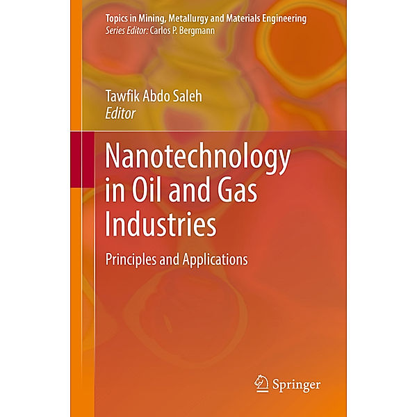 Nanotechnology in Oil and Gas Industries