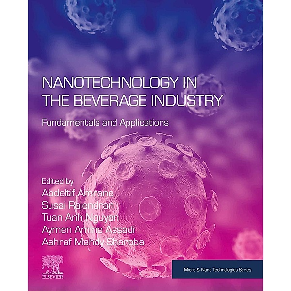 Nanotechnology in the Beverage Industry