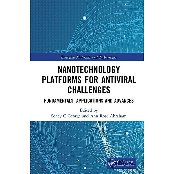 Nanotechnology Platforms for Antiviral Challenges