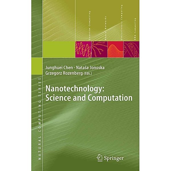 Nanotechnology: Science and Computation / Natural Computing Series