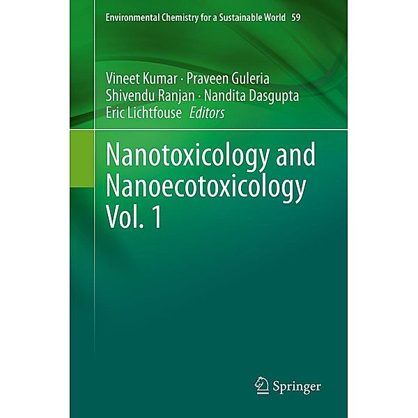 Nanotoxicology and Nanoecotoxicology Vol. 1 / Environmental Chemistry for a Sustainable World Bd.59