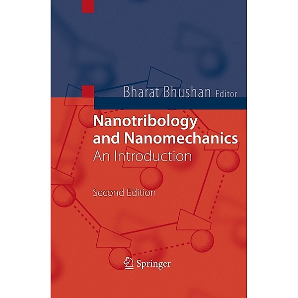 Nanotribology and Nanomechanics, Bharat Bhushan