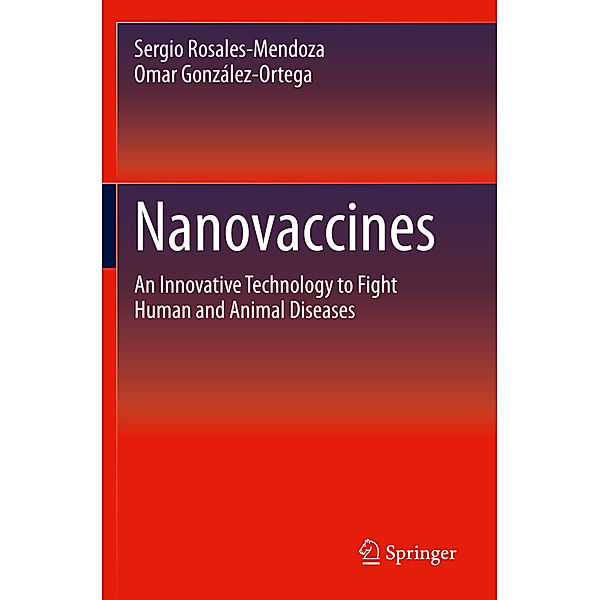Nanovaccines, Sergio Rosales-Mendoza, Omar González-Ortega