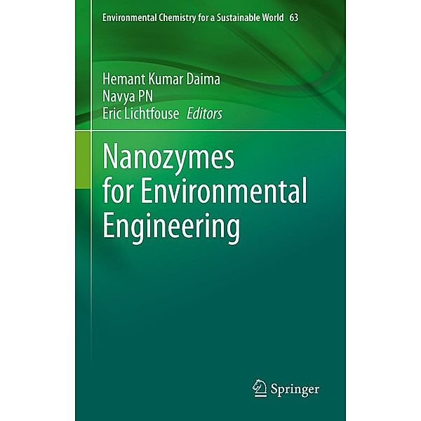 Nanozymes for Environmental Engineering / Environmental Chemistry for a Sustainable World Bd.63