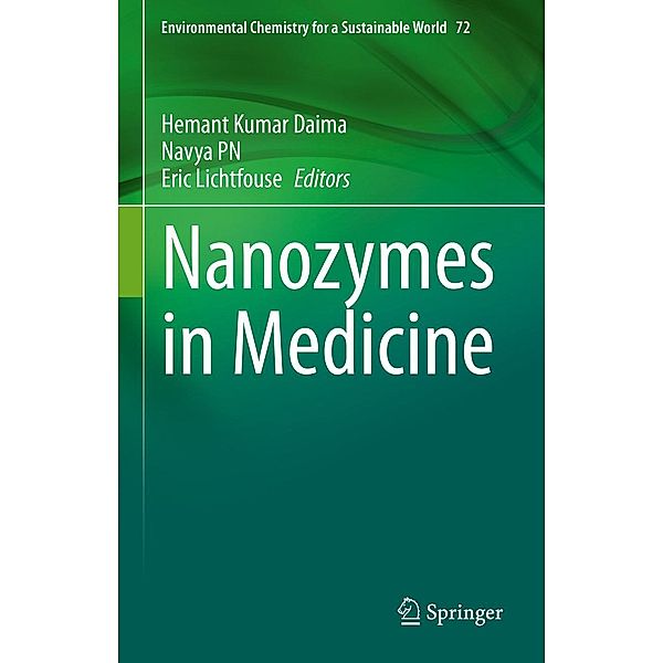 Nanozymes in Medicine / Environmental Chemistry for a Sustainable World Bd.72