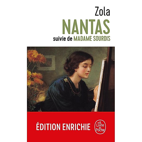 Nantas suivi de Madame Sourdis / Libretti, Émile Zola