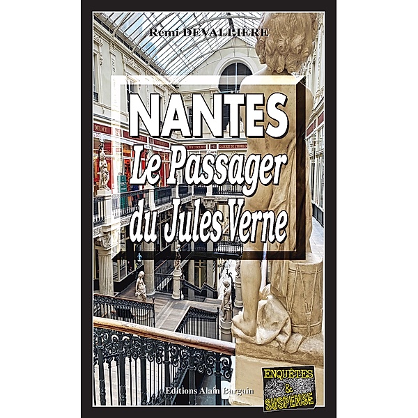 Nantes, le passager du Jules-Verne, Rémi Devallière