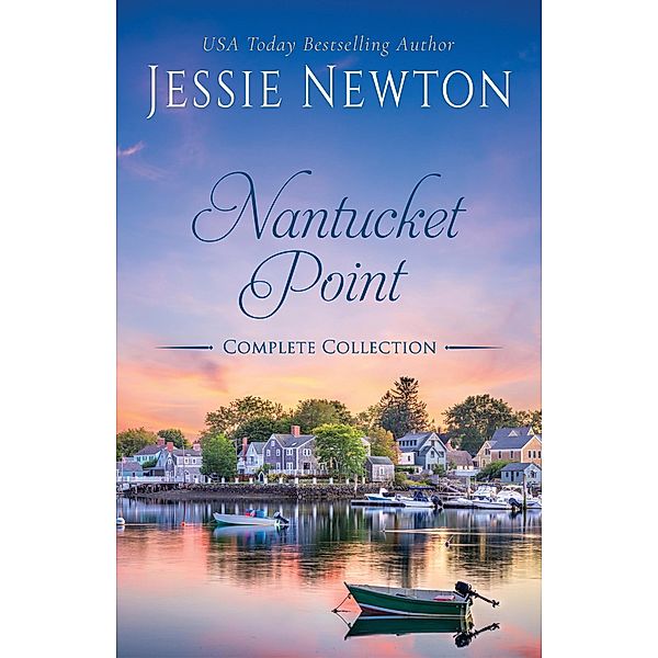 Nantucket Point Complete Collection / Nantucket Point, Jessie Newton