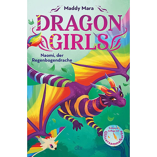 Naomi, der Regenbogendrache / Dragon Girls Bd.3, Maddy Mara