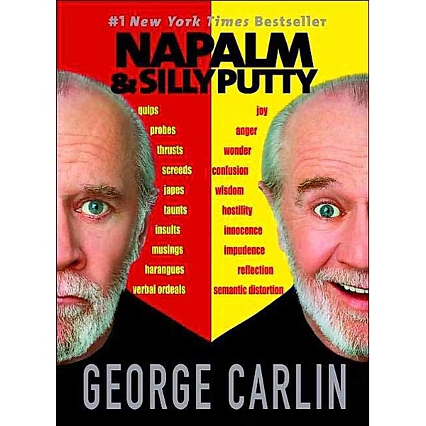 Napalm & Silly Putty, George Carlin