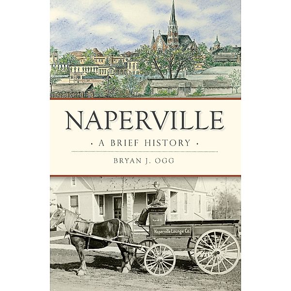 Naperville, Bryan J. Ogg