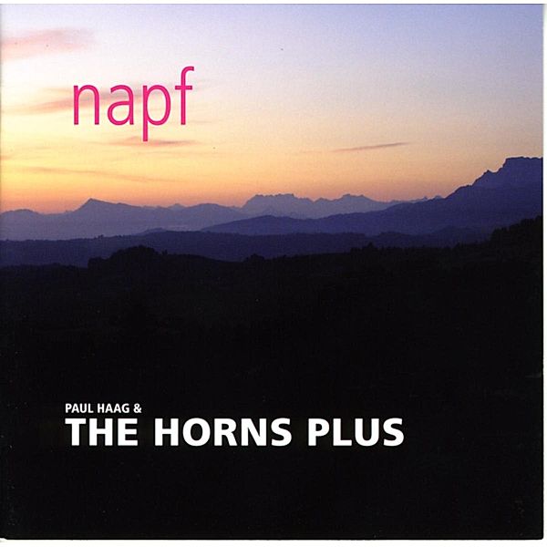 Napf, Paul Haag & Horns Plus