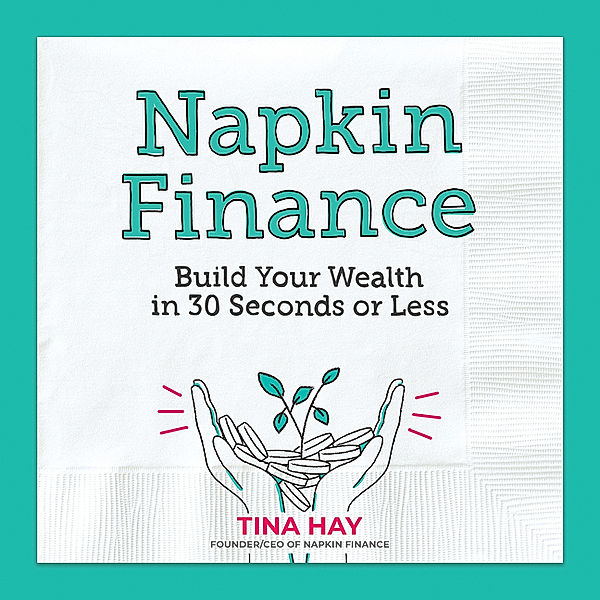 Napkin Finance, Tina Hay