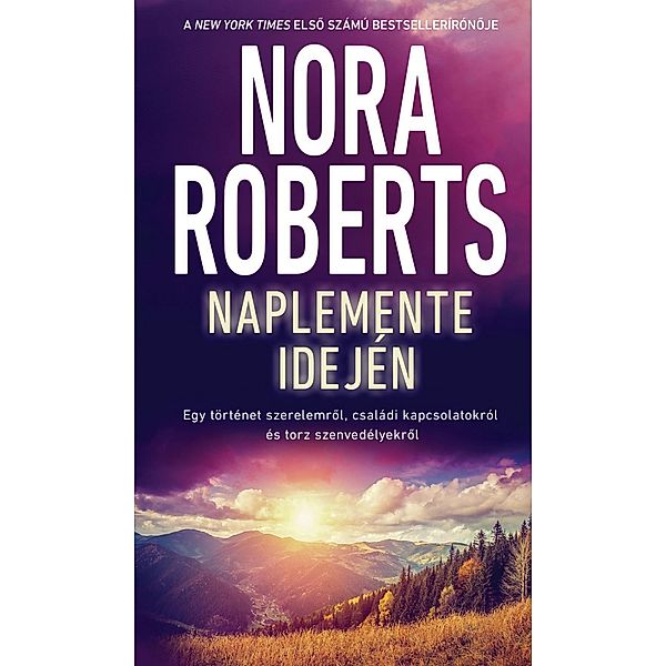 Naplemente idején, Nora Roberts