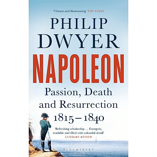 Napoleon, Philip Dwyer