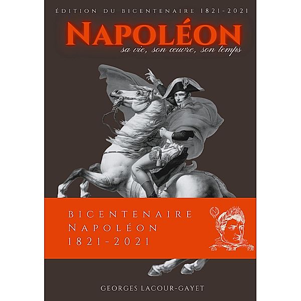 Napoléon, Georges Lacour-Gayet