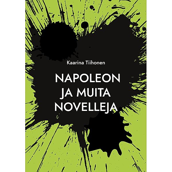 Napoleon, Kaarina Tiihonen