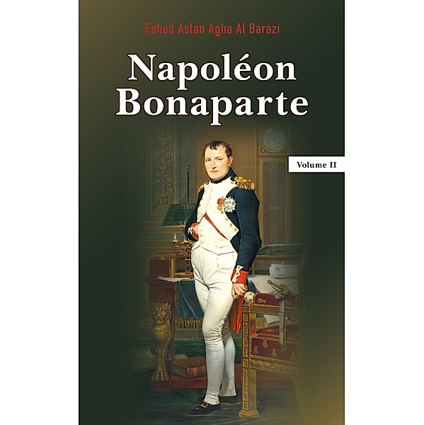 Napoléon Bonaparte, Fahed Aslan Agha Al Barazi