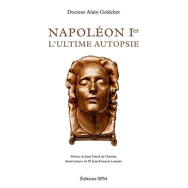 Napoleon Ier / Hors-collection, Alain Goldcher