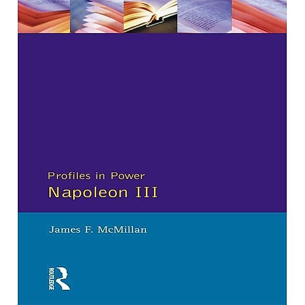 Napoleon III, James F. Mcmillan