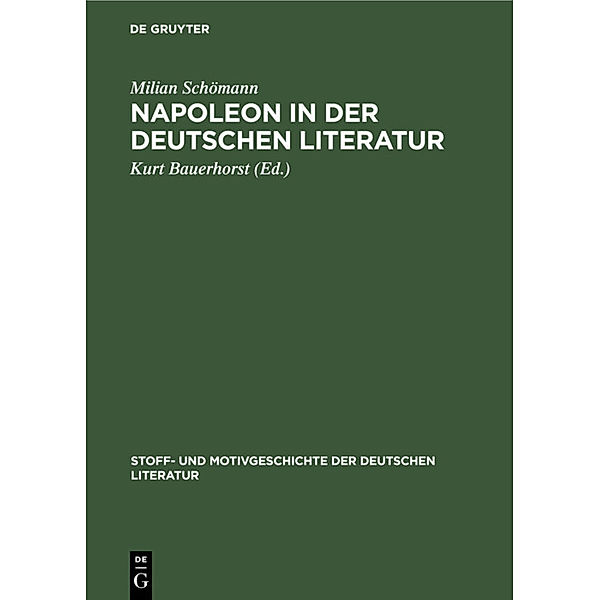 Napoleon in der deutschen Literatur, Milian Schömann