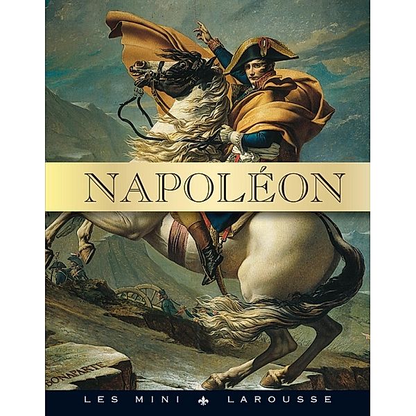 Napoléon / Les mini Larousse, Collectif