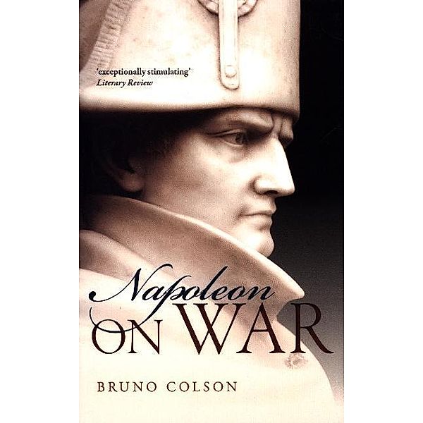 Napoleon: On War