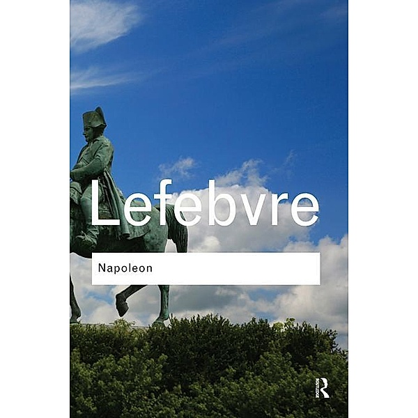 Napoleon / Routledge Classics, Georges Lefebvre