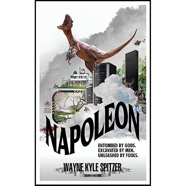 Napoleon (Silver Edition), Wayne Kyle Spitzer