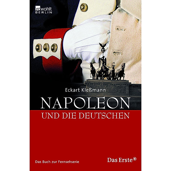 Napoleon und die Deutschen, Eckart Kleßmann
