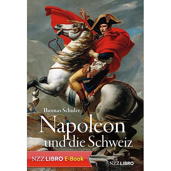 Napoleon und die Schweiz, Thomas Schuler