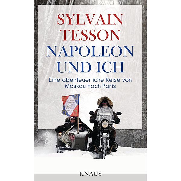 Napoleon und ich, Sylvain Tesson