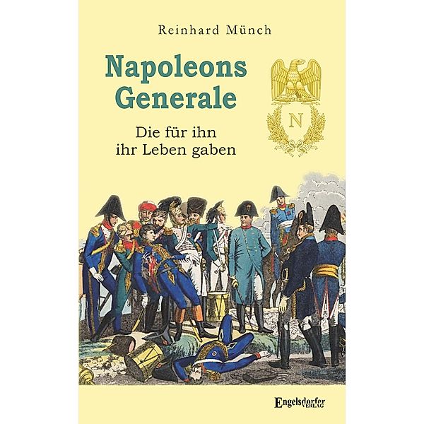 Napoleons Generale, Reinhard Münch